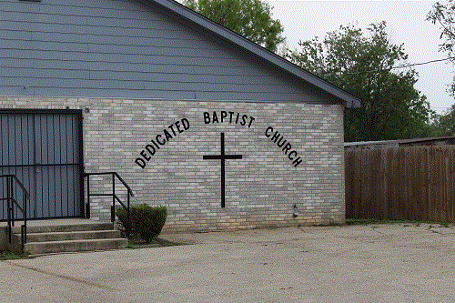 Dedicated Baptist Church San Antonio Texas